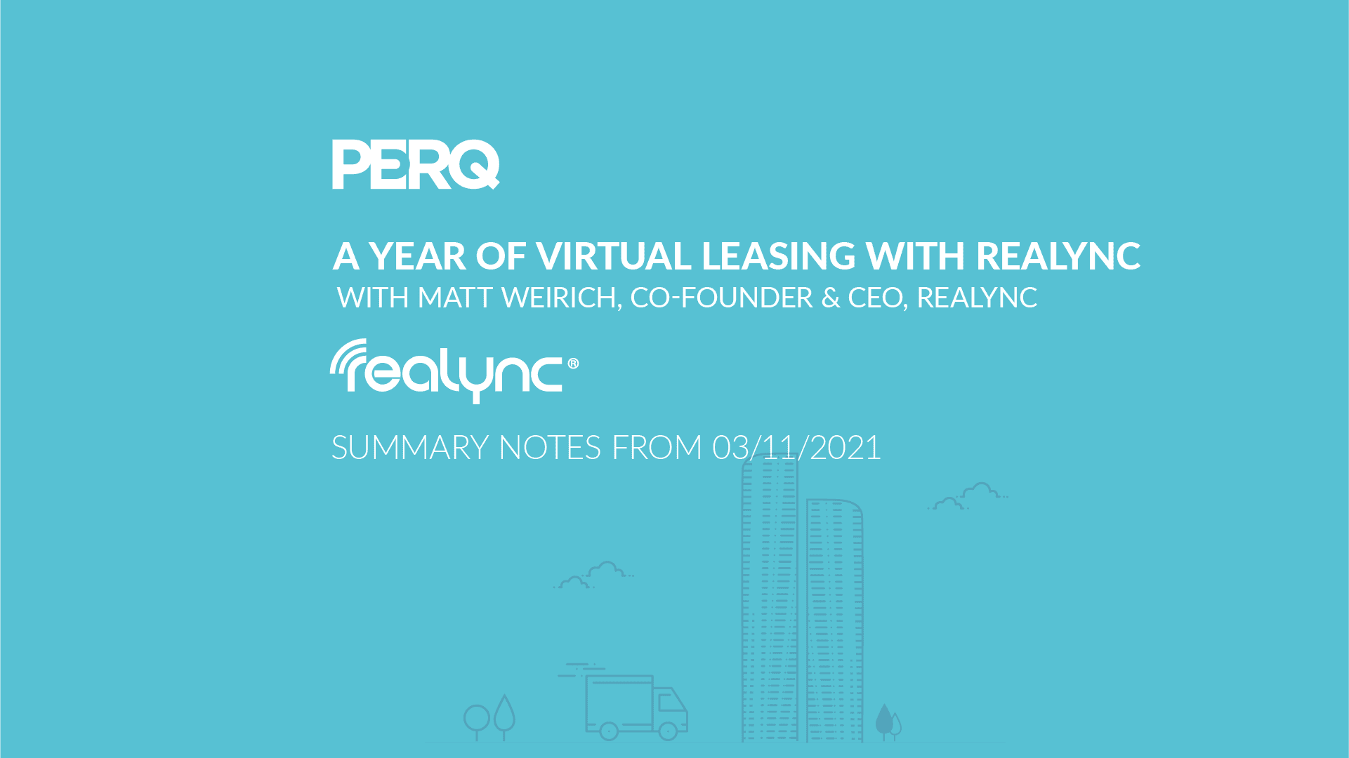 A Year of Virtual Leasing with Realync | PERQ